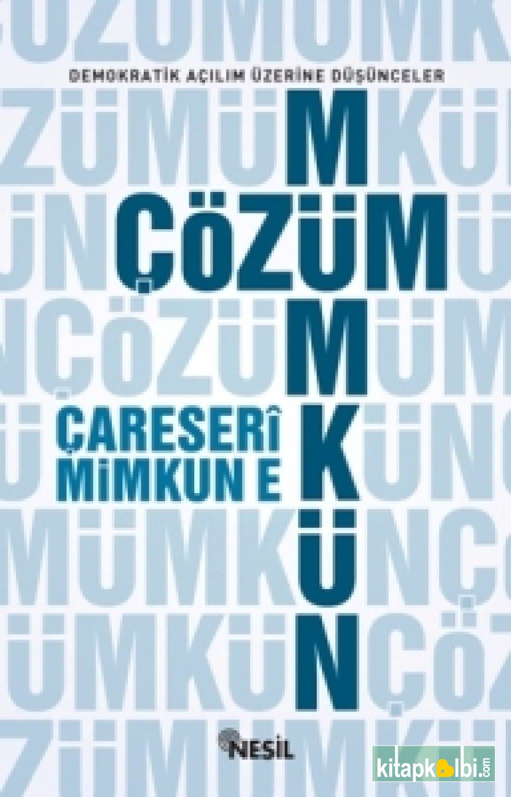 Çözüm Mümkün Çareseri Mimkun