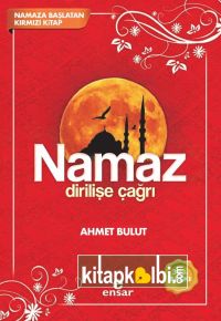 Namaz Dirilişe Çağrı