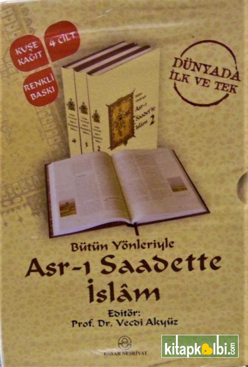 Bütün Yönleriyle Asrı Saadette İslam 4 Cilt Takım