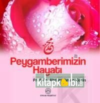 Peygamberimizin Hayatı