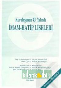 Kuruluşunun 43. Yılında İmam Hatip Liseleri 2. Hmr.