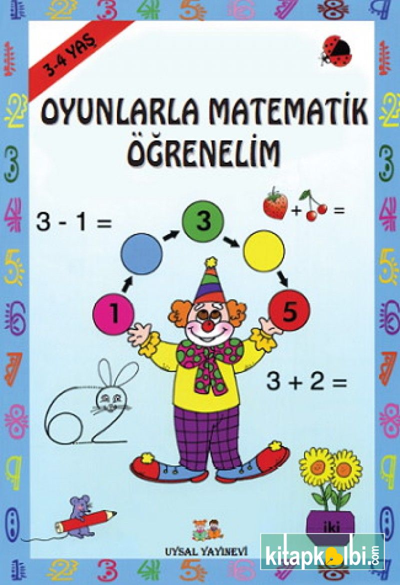 Oyunla Matematik Öğrenelim 3-4 Yaş