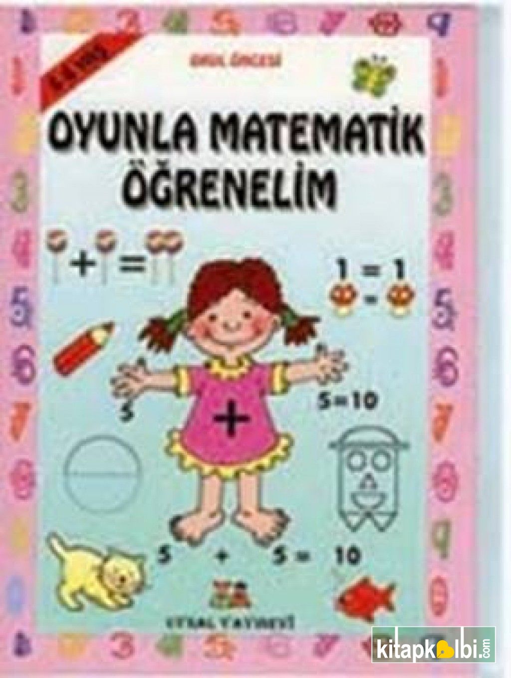 Oyunla Matematik Öğrenelim 5 - 6 Yaş