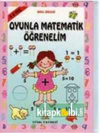 Oyunla Matematik Öğrenelim 5 - 6 Yaş