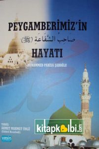 Peygamberimizin Hayatı Muhammed Parisa Şahoğlu