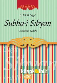 Subhai Sıbyan Çocukların Tesbihi