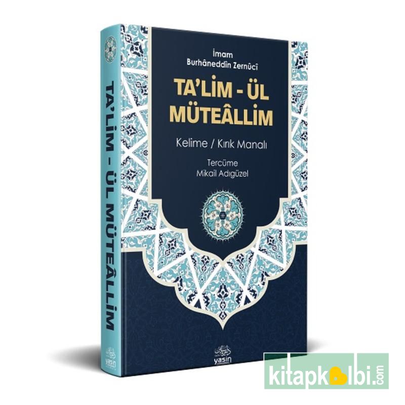 Kelime Anlamlı Talimül Müteallim Tercümesi