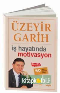 İş Hayatında Motivasyon