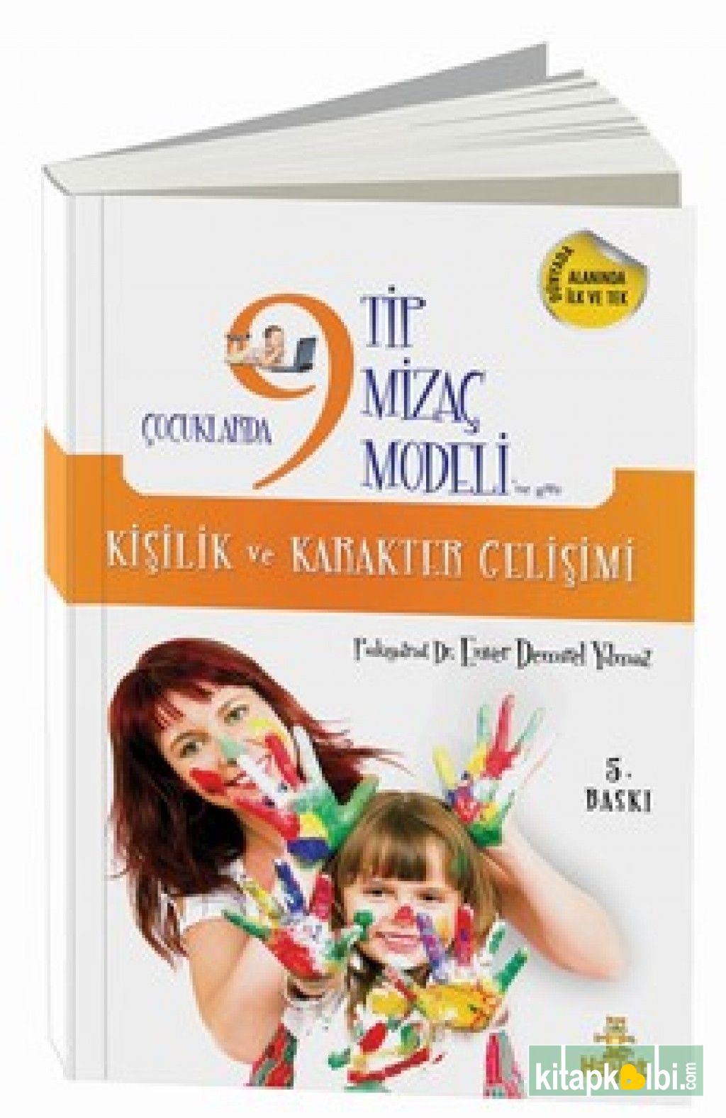 Çocuklarda 9 Tip Mizaç Modeli