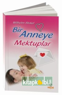 Bir Anneye Mektuplar