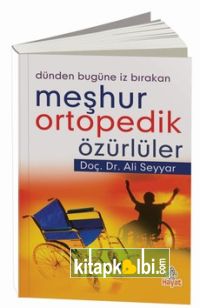 Meşhur Ortopedik Özürlüler