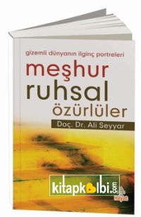 Meşhur Ruhsal Özürlüler