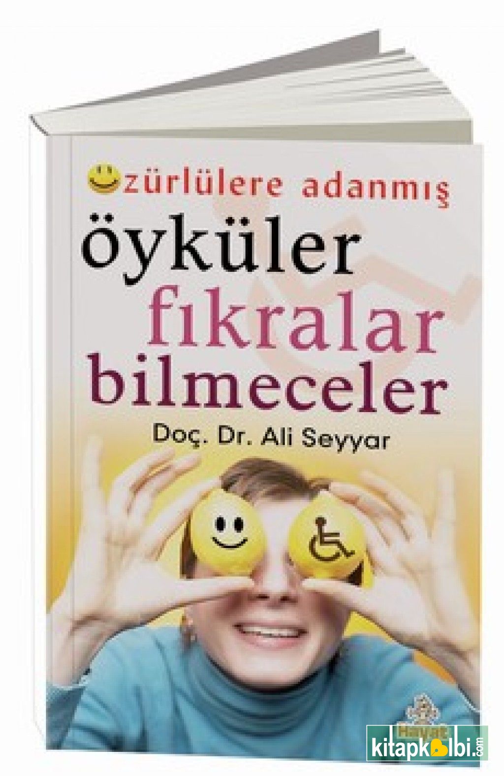 Özürlülere Adanmış Öyküler Fıkralar Bilmeceler