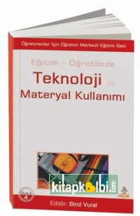 Teknoloji ve Meteryal Kullanımı