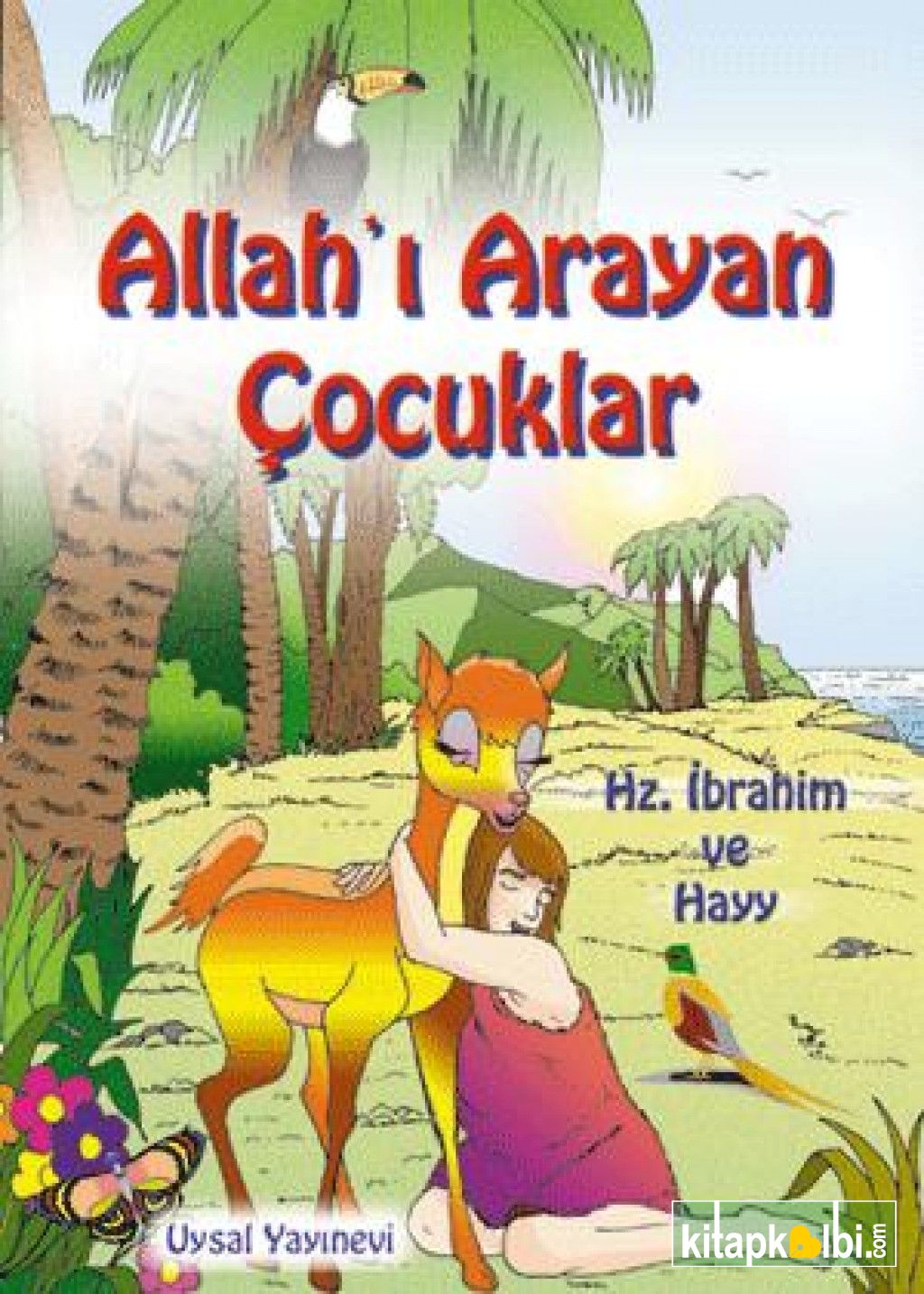 Allahı Arayan Çocuklar 5 Yaş ve Üstü