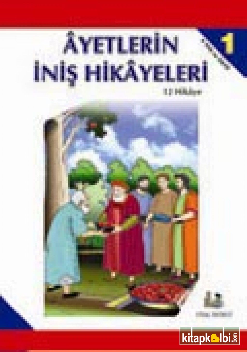 Ayetlerin İniş Hikayeleri 1