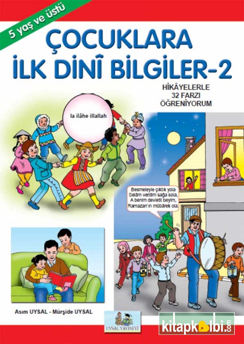 Çocuklara İlk Dini Bilgiler 2 - 5 Yaş ve Üstü