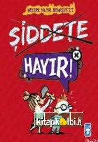 Şiddete Hayır