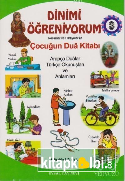 Dinimi Öğreniyorum 3 Çocuğun Dua Kitabı