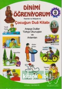 Dinimi Öğreniyorum 3 Çocuğun Dua Kitabı