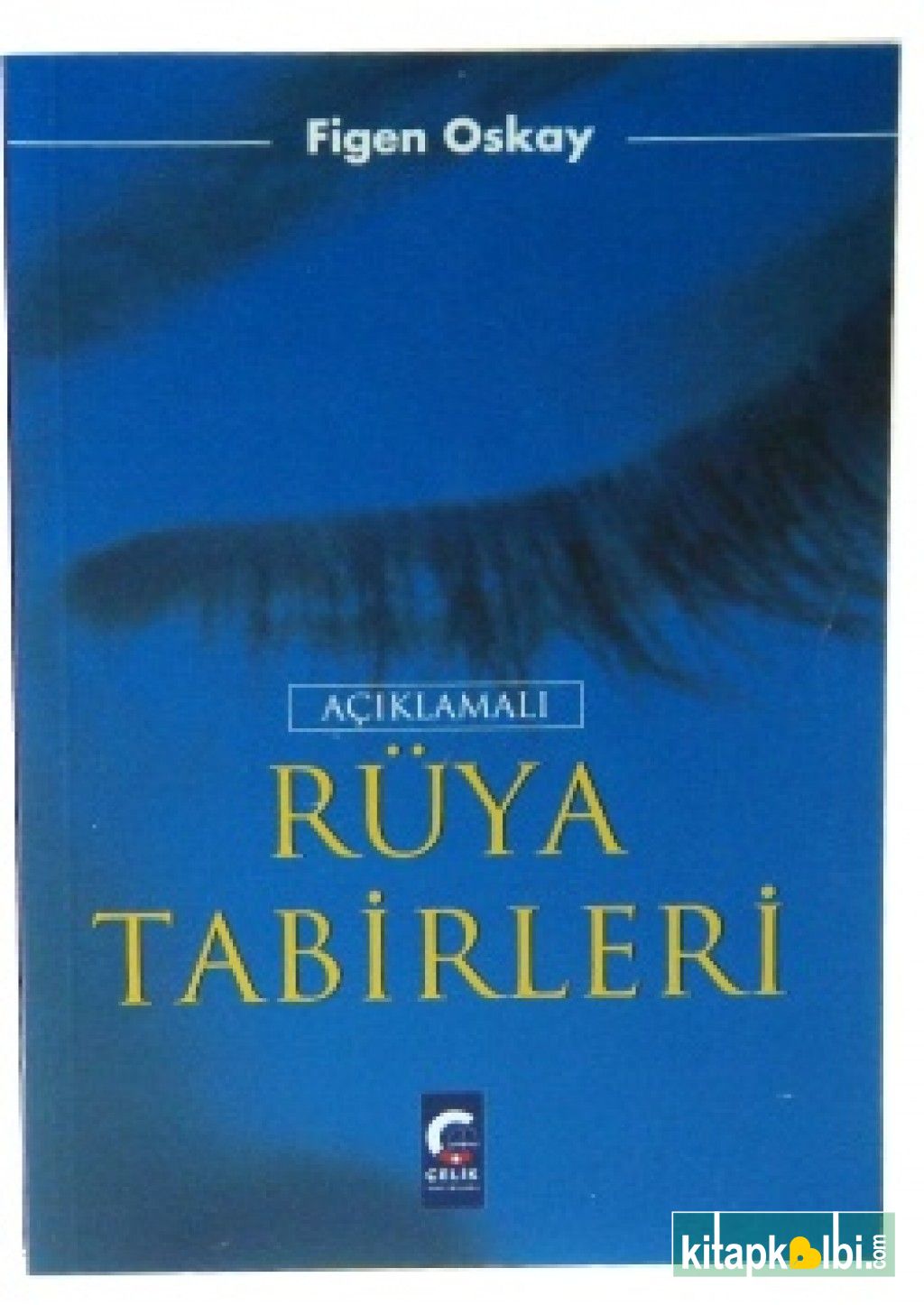 Açıklamalı Rüya Tabirleri