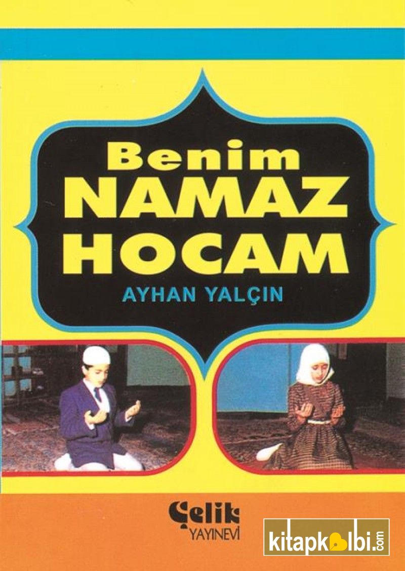 Benim Namaz Hocam