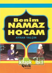 Benim Namaz Hocam