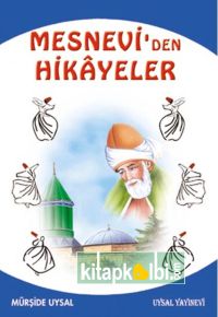 Mesneviden Hikayeler ve Öğütler