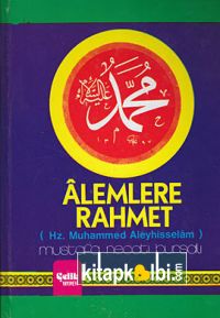 Alemlere Rahmet Hz. Muhammed Aleyhisselam Ciltli