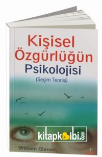 Kişisel Özgürlüğün Psikolojisi