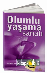 Olumlu Yaşama Sanatı