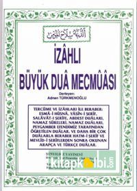 İzahlı Büyük Dua Mecmuası