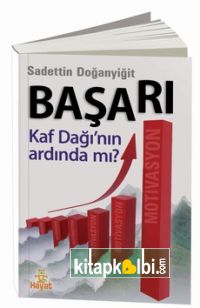 Başarı Kaf Dağının Ardındamı