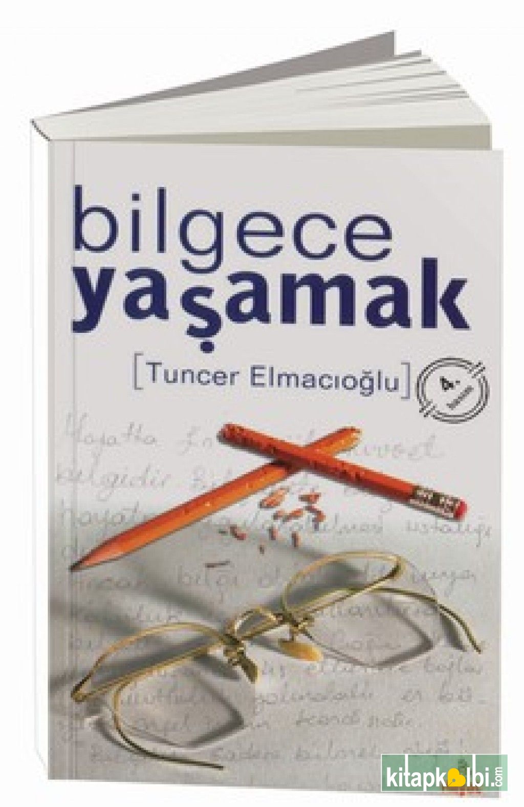 Bilgece Yaşamak