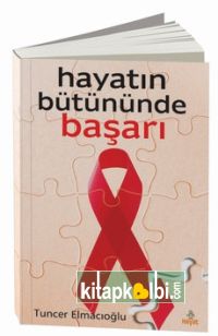 Hayatın Bütününde Başarı