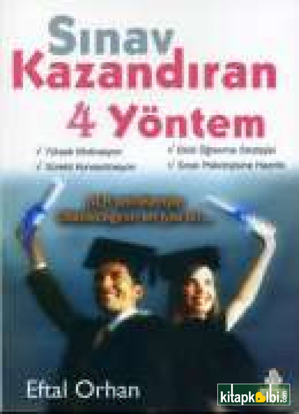 Sınav Kazandıran 4 Yöntem