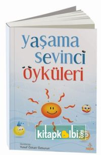 Yaşama Sevinci Öyküleri