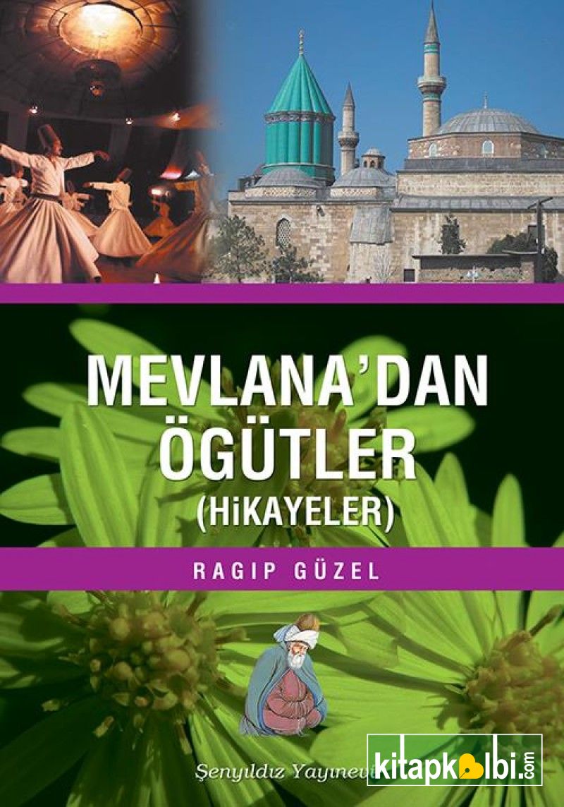 Mevlanadan Öğütler Hikayeler