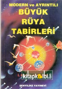 Modern ve Ayrıntılı Büyük Rüya Tabirleri