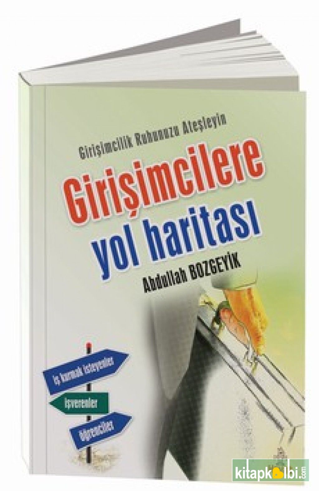 Girişimcilere Yol Haritası