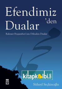 Efendimizden Dualar