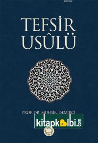 Tefsir Usulü Muhsin Demirci