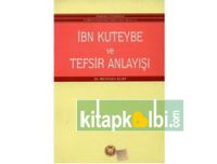 İbni Kuteybe ve Tefsir Anlayışı