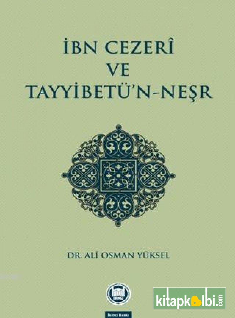 İbn Cezeri ve Tayyibetün Neşr