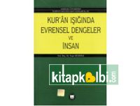 Kuran Işığında Evrensel Dengeler ve İnsan