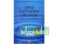 Dini Özünden Okumak