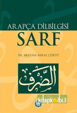 Arapça Dilbilgisi Sarf Meral Çörtü