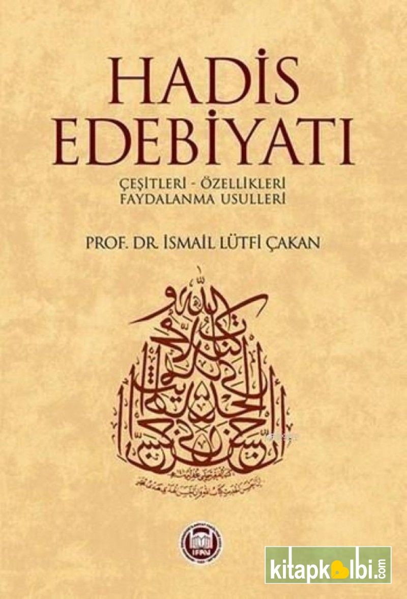 Hadis Edebiyatı İsmail Lütfi Çakan