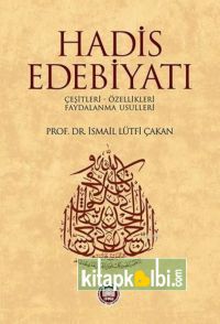 Hadis Edebiyatı İsmail Lütfi Çakan