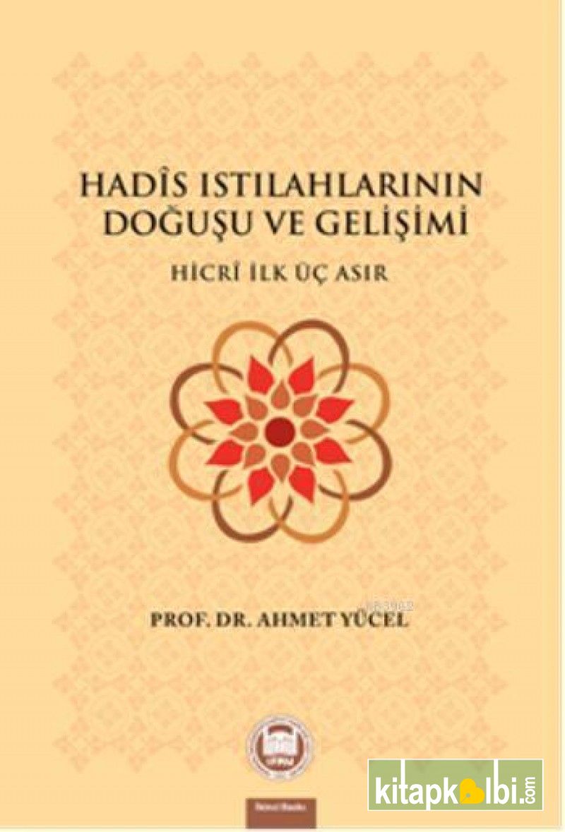 Hadis Istılahlarının Doğuşu ve Gelişimi